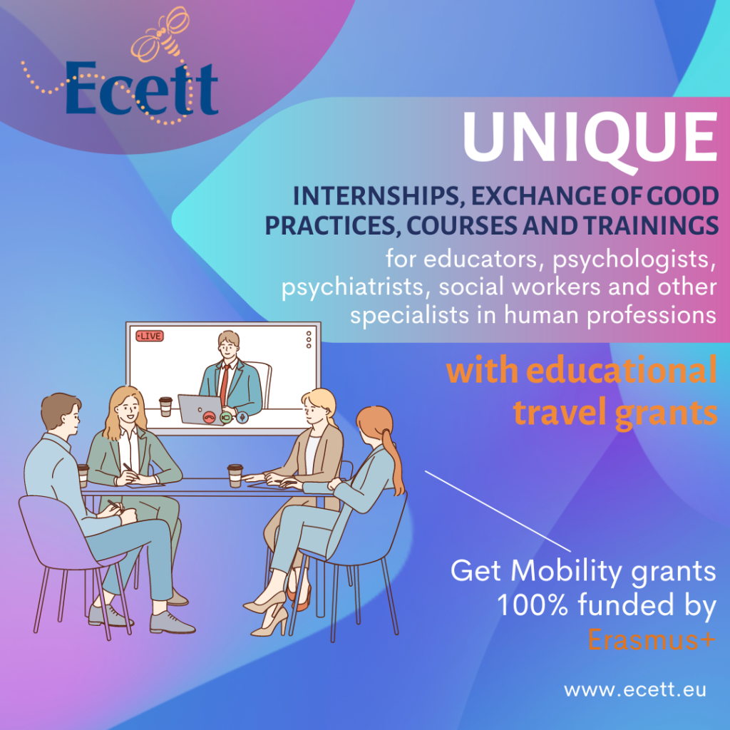 The internships, exchange of good practices, courses and trainings for psychologists, psychiatrists, social workers